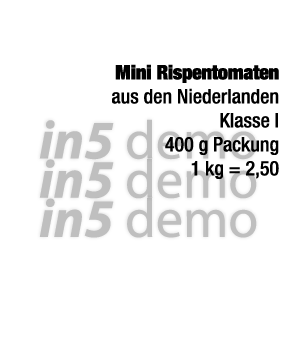  Mini Rispentomaten aus den Niederlanden Klasse I 400 g Packung 1 kg = 2,50