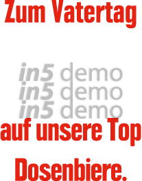 Zum Vatertag 20% auf unsere Top Dosenbiere.