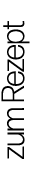zum Rezept